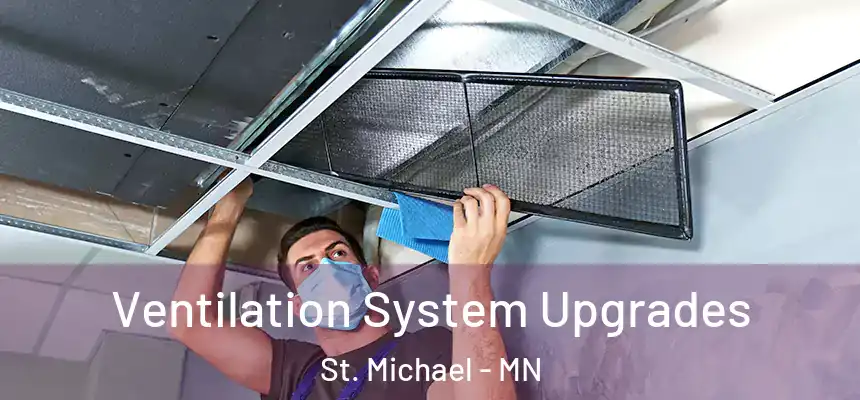 Ventilation System Upgrades St. Michael - MN